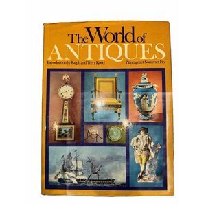 The World of Antiques Plantagenet Somerset Fry Kovel Introduction 1970 Hardcover